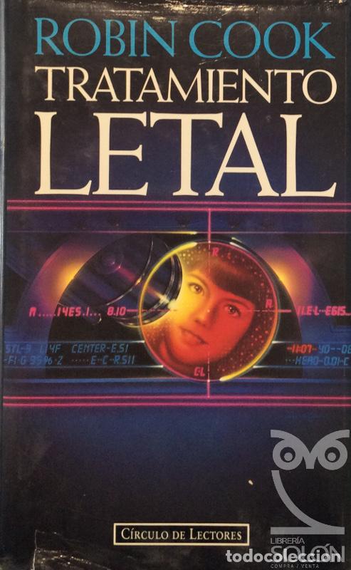 Libros: Tratamiento letal - Robin Cook - Foto 1