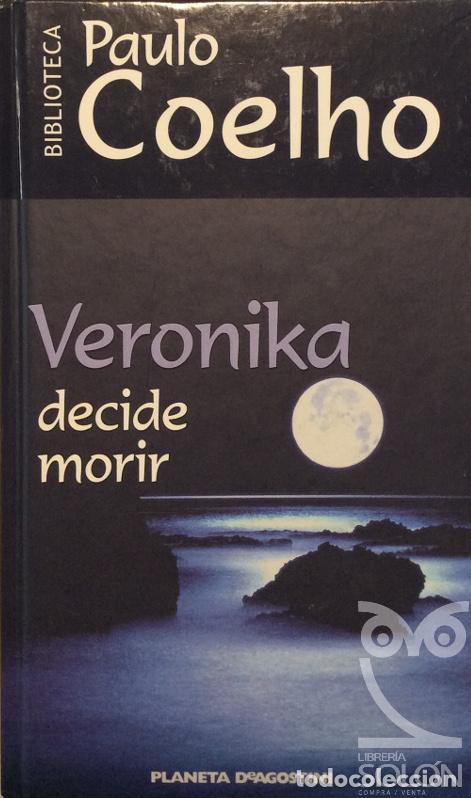 Libros: Veronika decide morir - Paulo Coelho - Foto 1