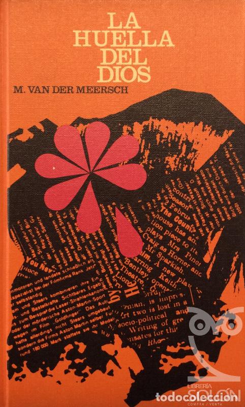 Libros: La huella del Dios - Maxence Van Der Meersch - Foto 1