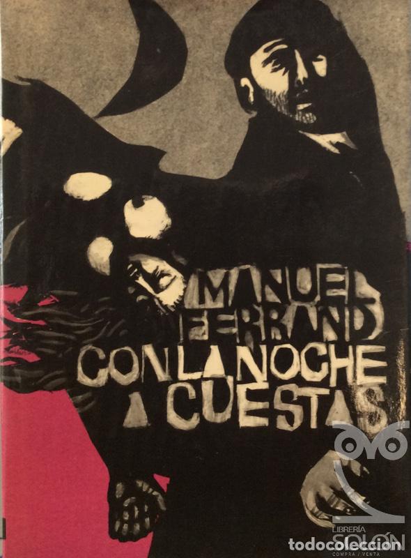 Libros: Con la noche a cuestas - Manuel Ferrand - Foto 1