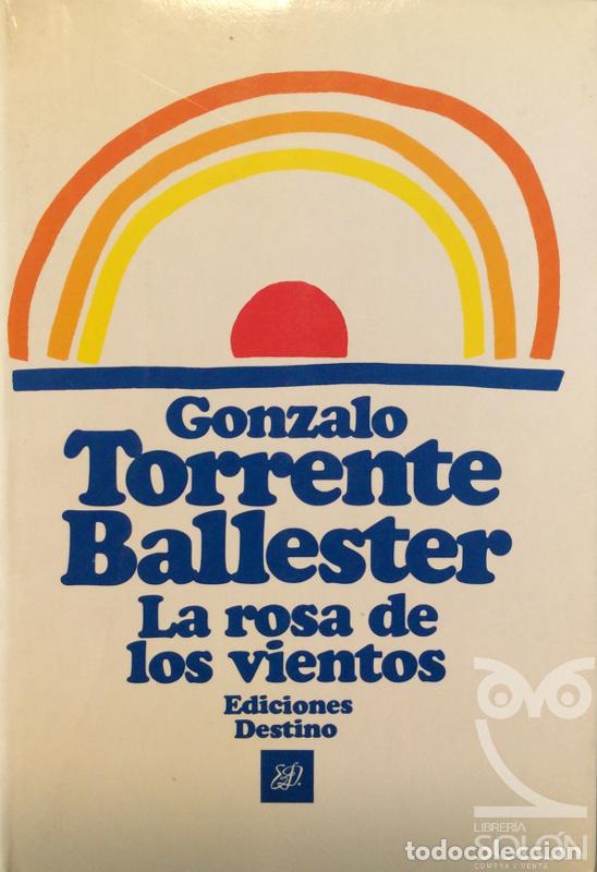 Libros: La rosa de los vientos - Gonzalo Torrente Ballester - Foto 1