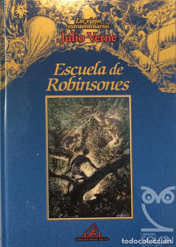 Libros: Escuela de robinsones - Julio Verne - Foto 1