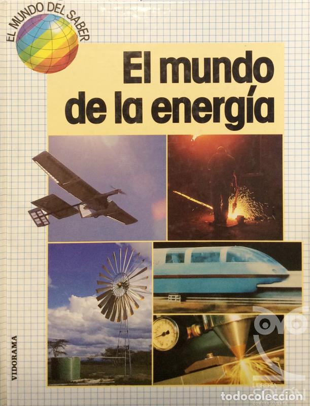 Libros: El mundo de la energ&iacute;a - Neil Ardley - Foto 1