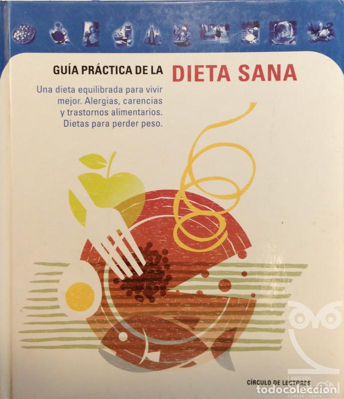 Libros: Gu&iacute;a pr&aacute;ctica de la dieta sana - Aa. Vv. - Foto 1