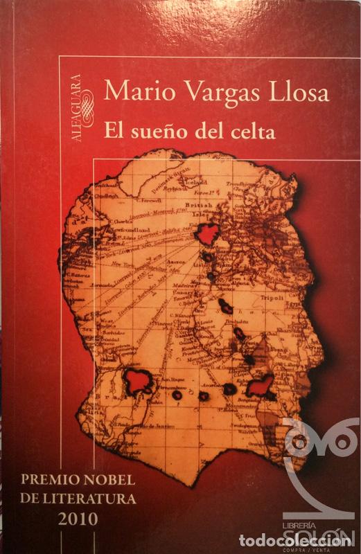 Libros: El sue&ntilde;o del Celta - Mario Vargas Llosa - Foto 1
