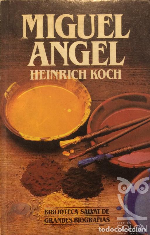 Libros: Miguel Angel - Heinrich Koch - Foto 1
