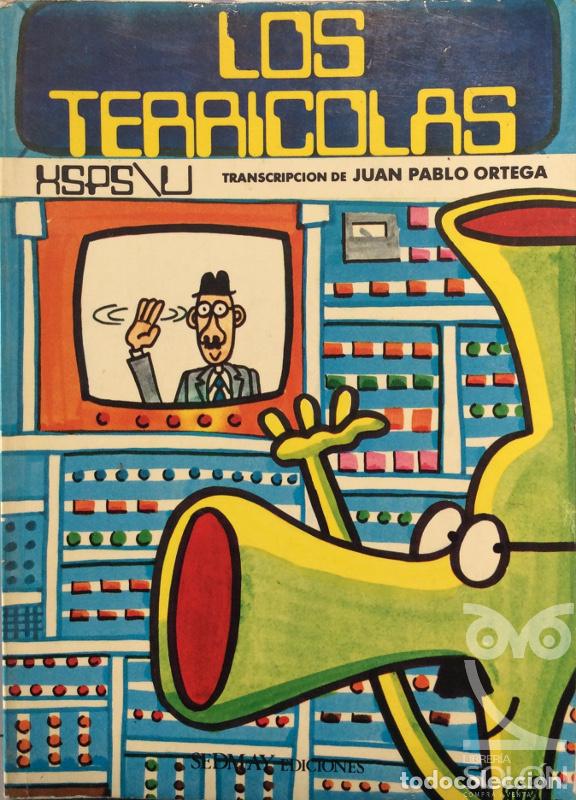 Libros: Los terr&iacute;colas - Juan Pablo Ortega - Foto 1