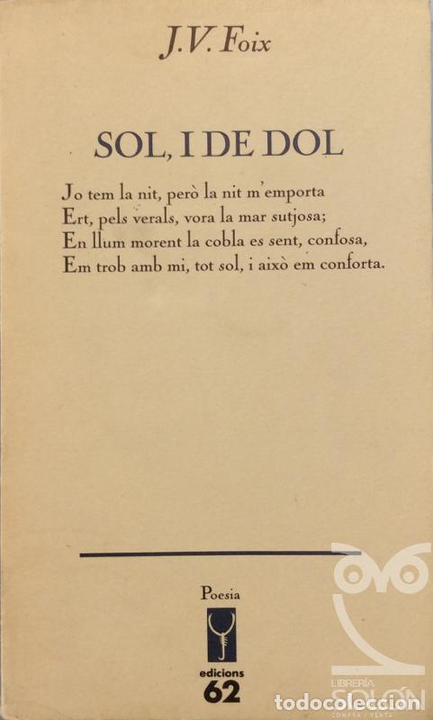 Libros: Sol, I de dol - J. V. Foix - Foto 1