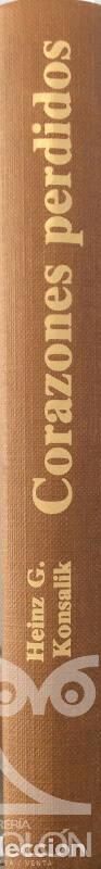 Libros: Corazones perdidos - Heinz G. Konsalik - Foto 2