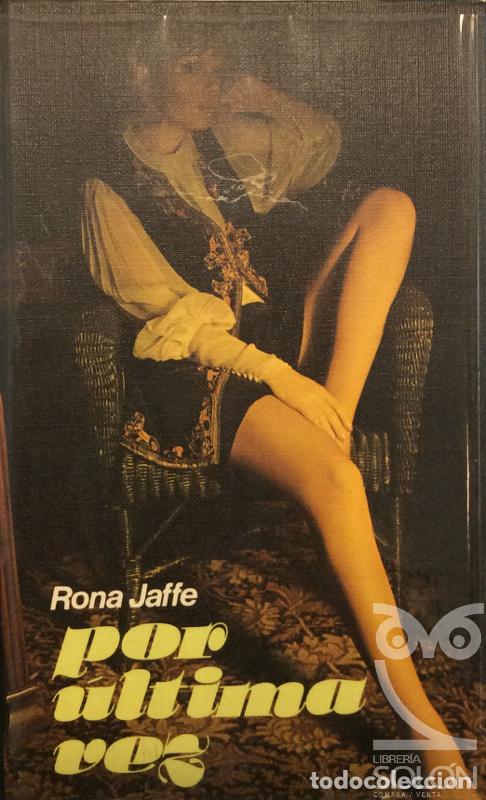 Libros: Por &uacute;ltima vez - Rona Jaffe - Foto 1