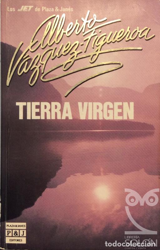 Libros: Tierra virgen - Alberto V&aacute;zquez-Figueroa - Foto 1
