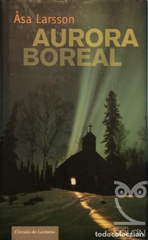 Libros: Aurora boreal - Asa Larsson - Foto 1