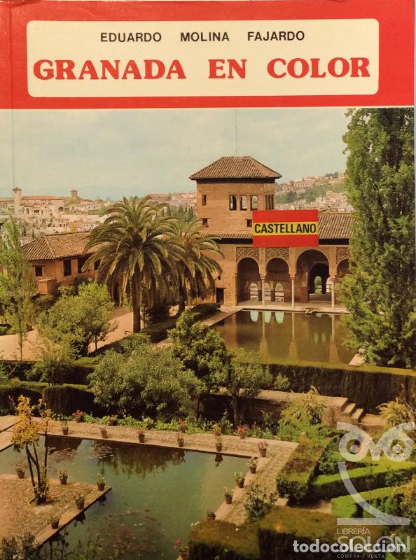 Libros: Granada en color - Eduardo Molina Fajardo - Foto 1