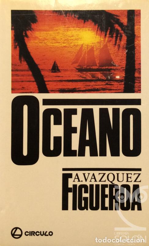 Libros: Oc&eacute;ano - Alberto V&aacute;zquez Figueroa - Foto 1