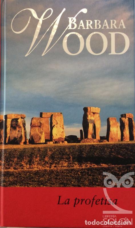 Libros: La profetisa - Barbara Wood - Foto 1