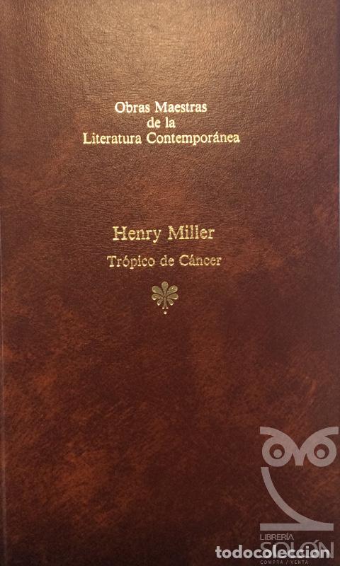 Libros: Tr&oacute;pico de C&aacute;ncer - Henry Miller - Foto 1