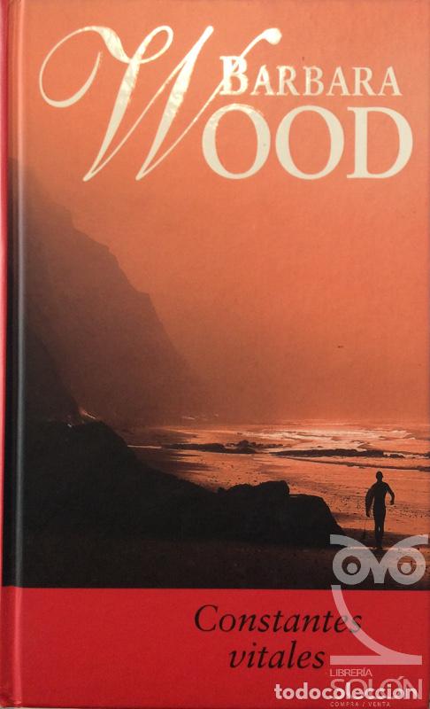 Libros: Constantes vitales - Barbara Wood - Foto 1