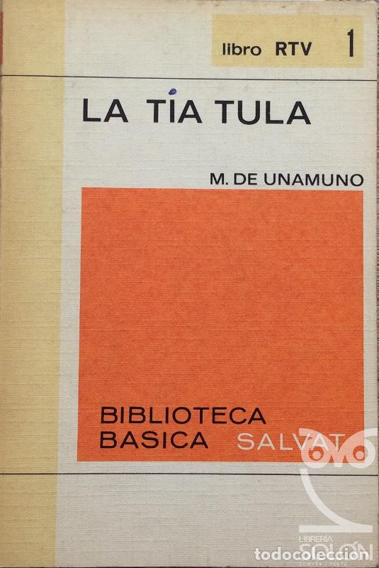 Libros: La t&iacute;a Tula - Miguel de Unamuno - Foto 1