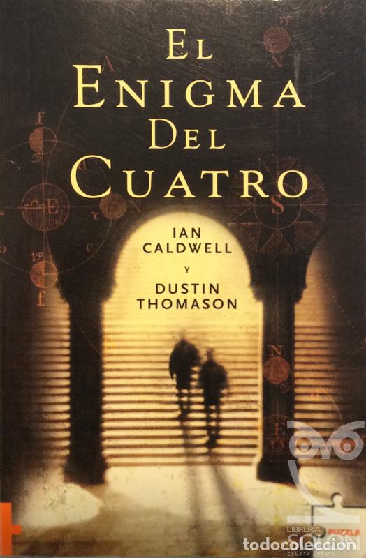 Libros: El enigma del cuatro - Ian Caldwell / Dustin Thomason - Foto 1