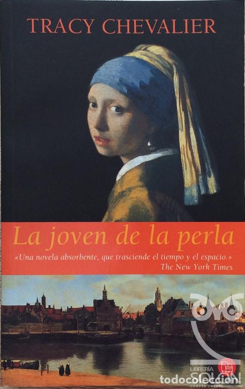 Libros: La joven de la perla - Tracy Chevalier - Foto 1