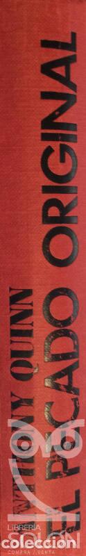 Libros: EL pecado original - Anthony Quinn - Foto 2