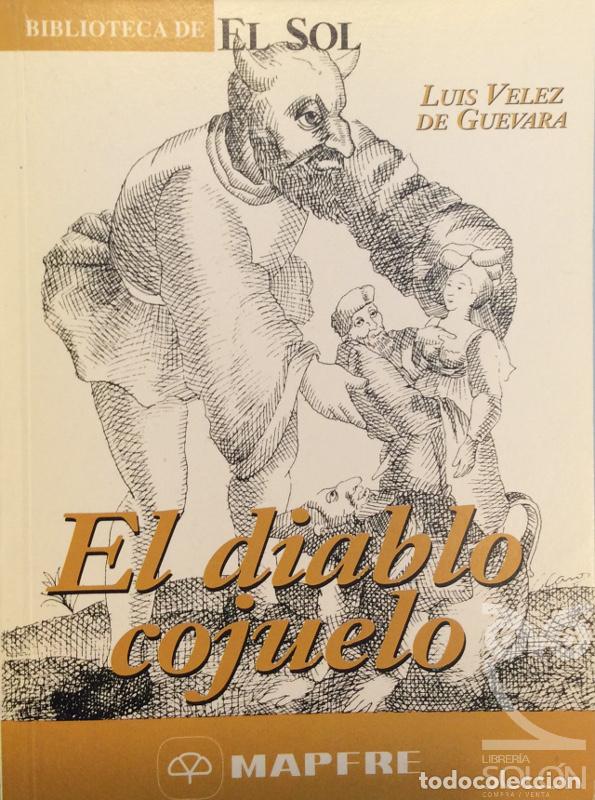 Libros: El diablo cojuelo - Luis V&eacute;lez de Guevara - Foto 1