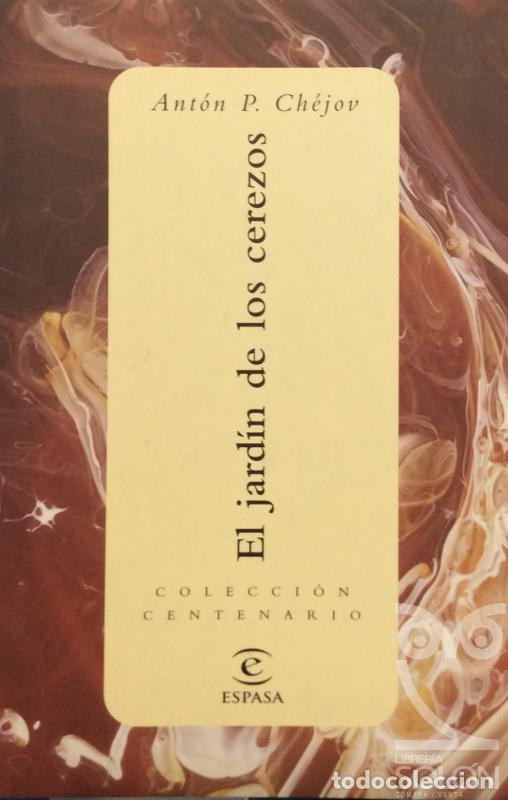 Libros: El jard&iacute;n de los cerezos - Ant&oacute;n P. Ch&eacute;jov - Foto 1