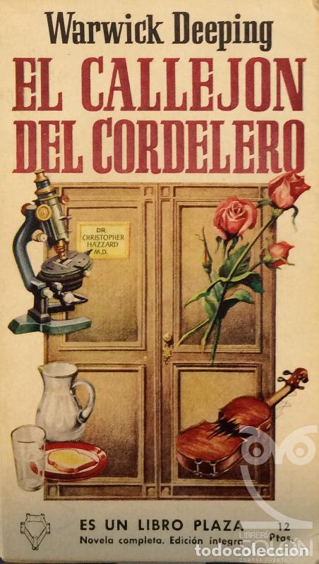 Libros: El callej&oacute;n del cordelero - Warwick Deeping - Foto 1