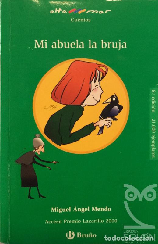 Libros: Mi abuela la bruja - Miguel &Aacute;ngel Mendo - Foto 1