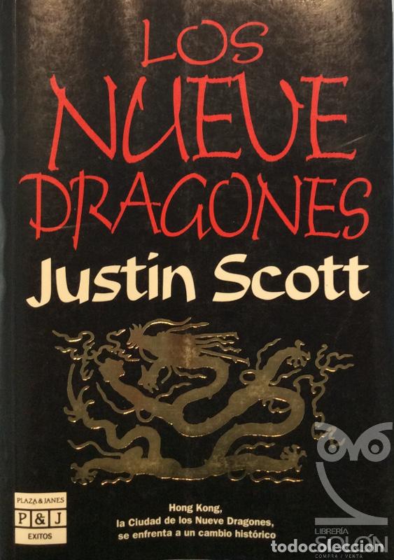 Libros: Los nueve dragones - Justin Scott - Foto 1