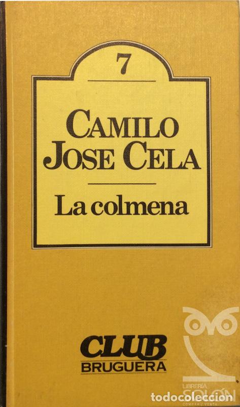 Libros: La colmena - Camilo Jos&eacute; Cela - Foto 1