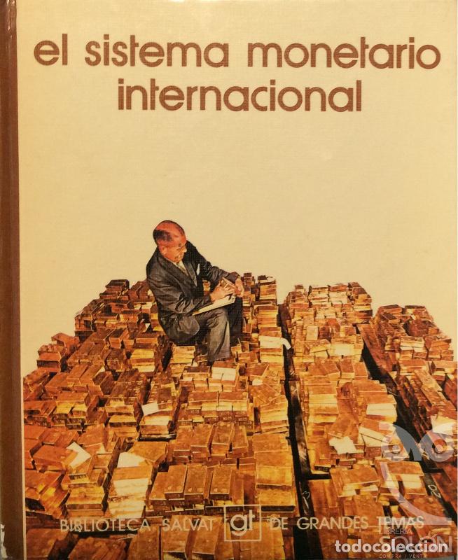 Libros: El sistema monetario internacional - Aa. Vv. - Foto 1