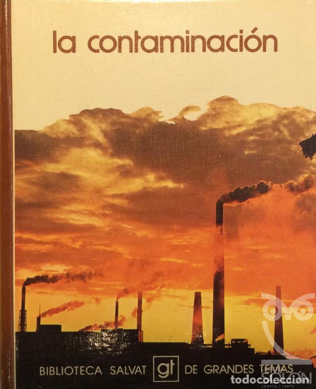 Libros: La contaminaci&oacute;n - Aa. Vv. - Foto 1