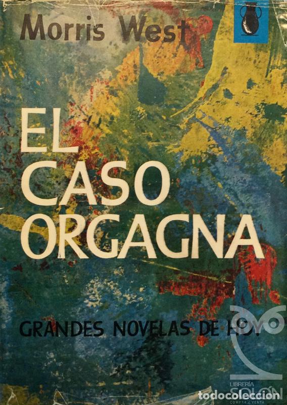 Libros: El caso Orgagna - Morris West - Foto 1