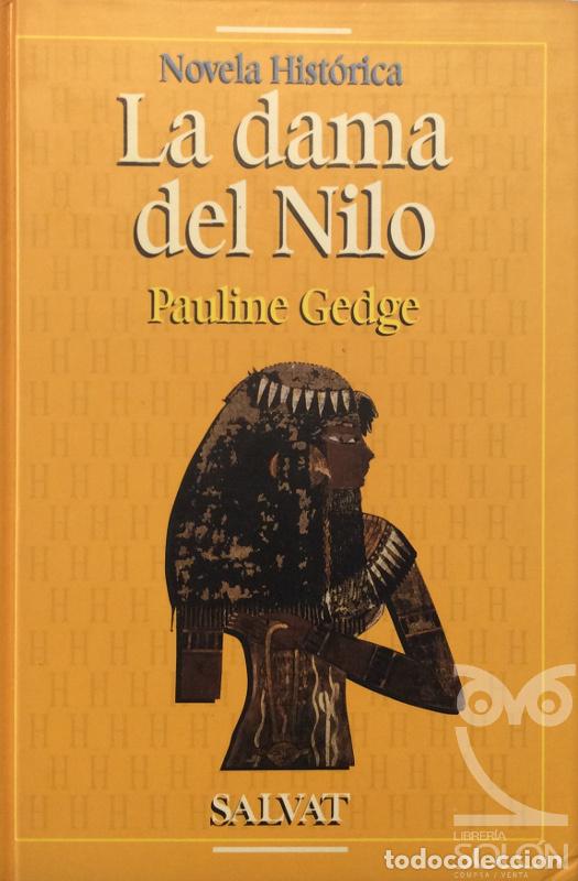 Libros: La dama del Nilo - Pauline Gedge - Foto 1