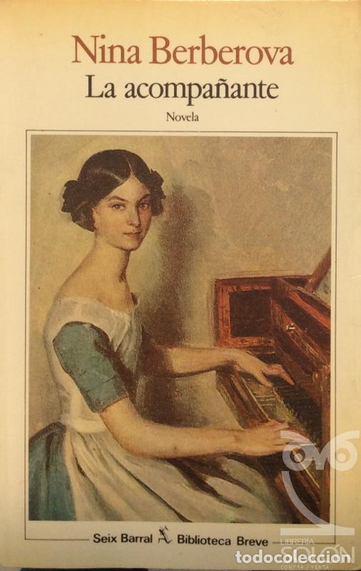 Libros: La acompa&ntilde;ante - Nina Berberova - Foto 1