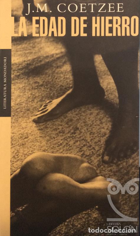 Libros: La edad de hierro - J. M. Coetzee - Foto 1