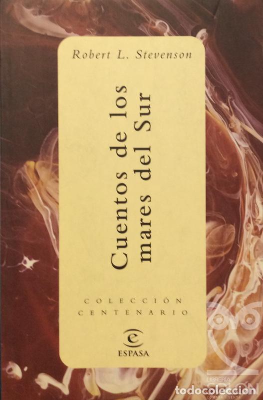 Libros: Cuentos de los Mares del Sur - Robert L. Stevenson - Foto 1