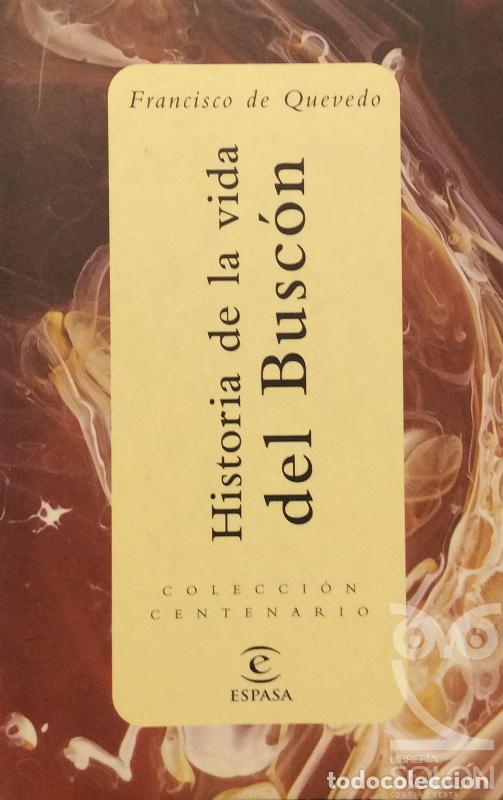 Libros: Historia de la vida del Busc&oacute;n - Francisco de Quevedo - Foto 1