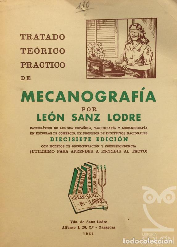 Libros: Mecanograf&iacute;a - Le&oacute;n Sanz Lodre - Foto 1