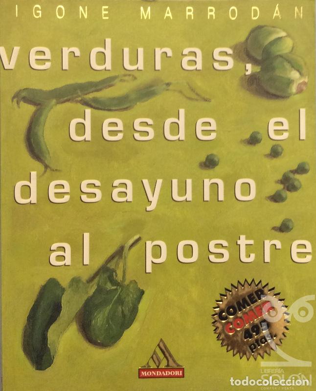 Libros: Verduras, desde el desayuno al postre - Igone Marrod&aacute;n - Foto 1