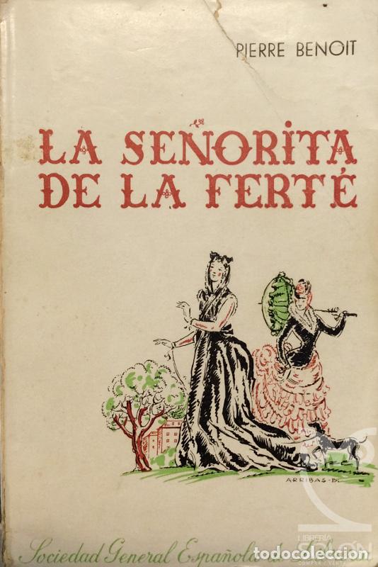 Libros: La se&ntilde;orita de la Ferte - Pierre Benoit - Foto 1