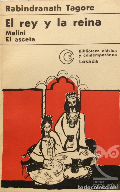 Libros: El rey y la reina - Rabindranath Tagore - Foto 1