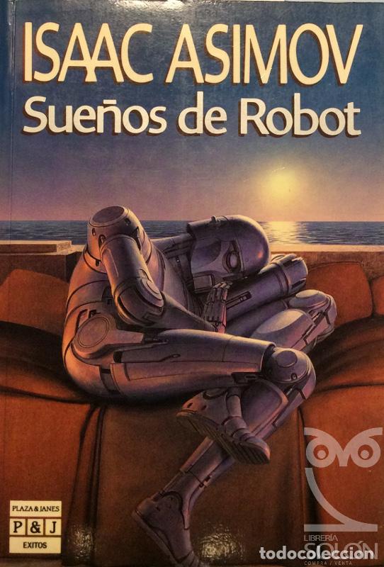 Libros: Sue&ntilde;os de robot - Isaac Asimov - Foto 1