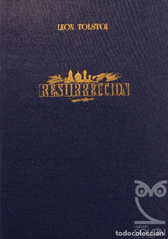 Libros: Resurrecci&oacute;n - Le&oacute;n Tolstoi - Foto 1