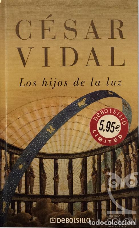 Libros: Los hijos de la luz - C&eacute;sar Vidal - Foto 1
