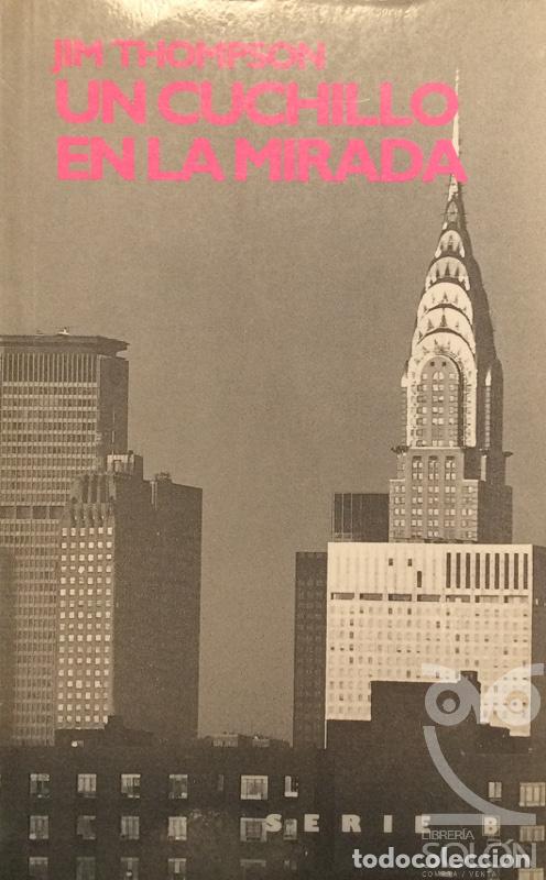 Libros: Un cuchillo en la mirada - Jim Thompson - Foto 1