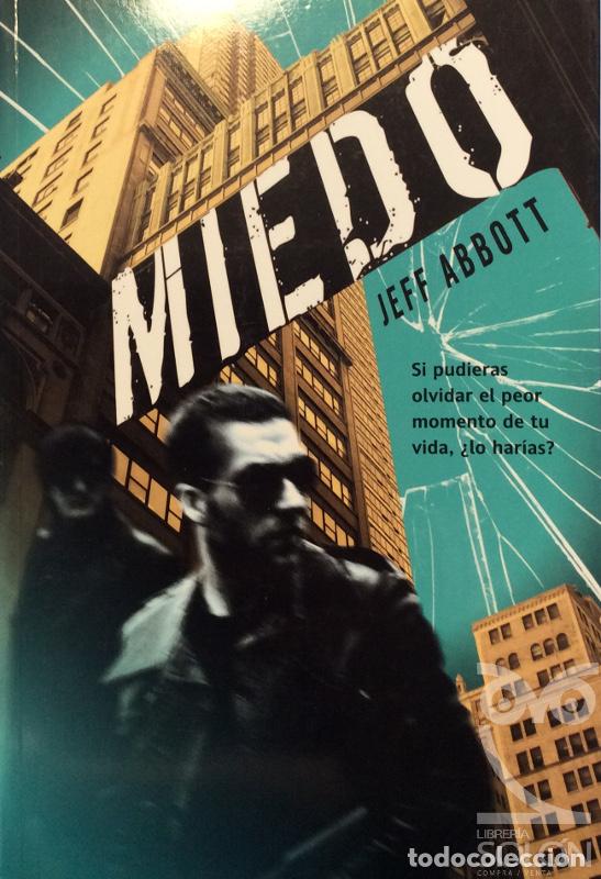 Libros: Miedo - Jeff Abbott - Foto 1