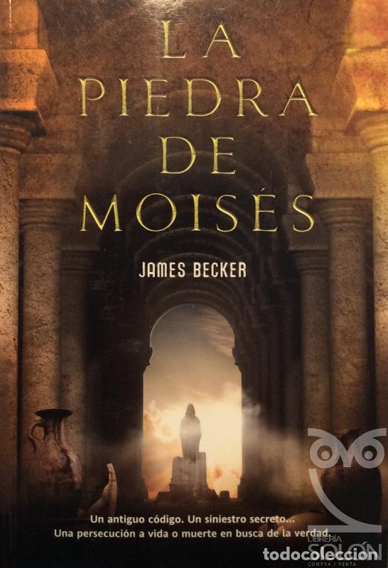 Libros: La piedra de Mois&eacute;s - James Becker - Foto 1