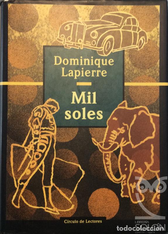 Libros: Mil soles - Dominique Lapierre - Foto 1